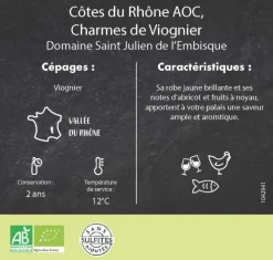 Discount JULIEN DE L'EMBISQUE Côtes-du-Rhône AOC Charmes de Viognier Bio Domaine Julien - 75 cl