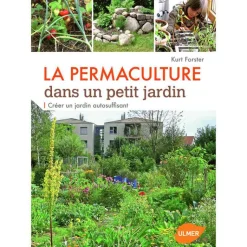 Sale ÉDITIONS EUGEN ULMER La Permaculture Dans un Petit Jardin 160 pages Éditions Eugène ULMER