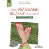 Hot ÉDITIONS JOUVENCE Le livre " Mon massage relaxant des pieds " aux