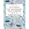 Discount ÉDITIONS RUSTICA Le livre " Se soigner avec la nature " aux