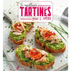 New ÉDITIONS ARTEMIS Le meilleur des tartines pour l’apéro aux éditions Artemis