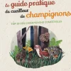 Clearance ÉDITIONS JOUVENCE Livre Le guide pratique du cueilleur de champignons aux - 126 pages