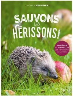 Outlet ÉDITIONS LAROUSSE Livre "Sauvons les hérissons"