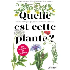 New ÉDITIONS EUGEN ULMER Quelle est cette plante ? aux éditions Ulmer