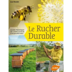Clearance ÉDITIONS EUGEN ULMER Rucher Durable- Guide Pratique de l’Apiculteur d’Aujourd’hui 272 pages Éditions Eugène ULMER
