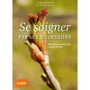 Clearance ÉDITIONS EUGEN ULMER Se Soigner par les Bourgeons. Précis de Gemmothérapie à Usage Familial 144 pages